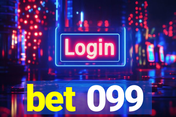 bet 099